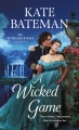 A Wicked Game: The Ruthless Rivals